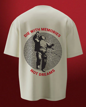 Memories Not Dreams